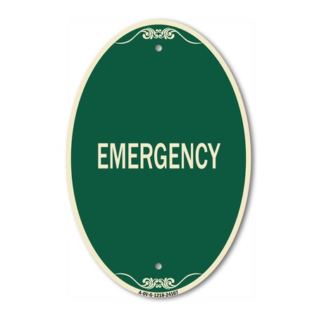 Signmission Emergency, 12 Inch X 18 Inch Architectural Oval, Heavy ...