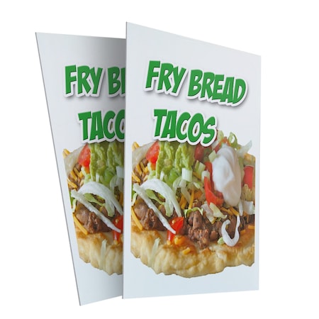 Signmission Fry Bread Tacos, Plastic Signs Only 24 Inch x 36 Inch, Corrugated Plastic, 2PK CSB-2436-2PACK-Fry Bread Tacos