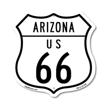 Signmission Arizona Route Marker Shield Sign Us 66, 12 Inch X 12 Inch, Aluminum Metal Sign SHI-A-12-360