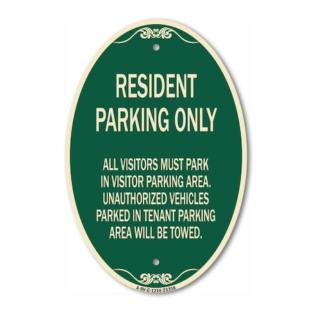 Signmission Parking Sign Resident Parking Only, 12 Inch X 18 Inch Architectural Oval, Heavy Gauge Aluminum A-OV-G-1218-23358