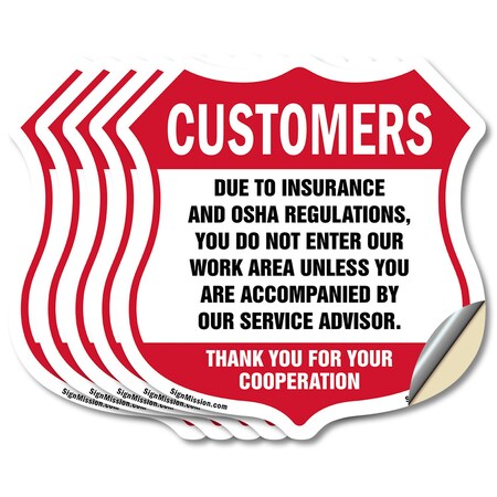 Signmission Restricted Area Shield Sign Customers Du, 4 inch X 4 inch, Vinyl Decal, 5PK SHI-D-5PACK-4-458
