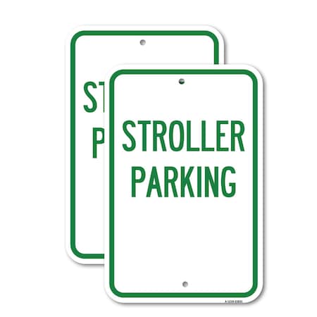 Signmission Stroller Parking, 12'' X 18'' 2 Signs, Heavy Gauge Aluminum, 2PK A-1218-2PACK-22831