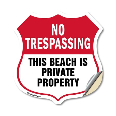 Signmission No Trespassing Shield Sign This Beach Is, 12 Inch X 12 Inch, Vinyl Decal SHI-D-12-417