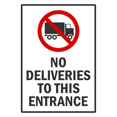 Lyle No Deliveries To This Entrance (W/Sym), 10x14, Non-Reflective, White G-1344-ND_10x14