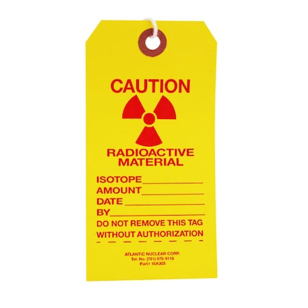 Atlantic Nuclear Caution Radioactive Materials Pre-Strung Tags, 100 Tags per Package, 100PK 140050