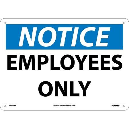 Nmc Notice Employees Only Sign, N215AB N215AB