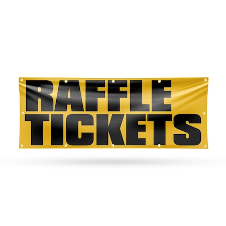 Signmission Raffle Tickets, 48 Inch x 120 Inch, Vinyl Banner B-120-30828