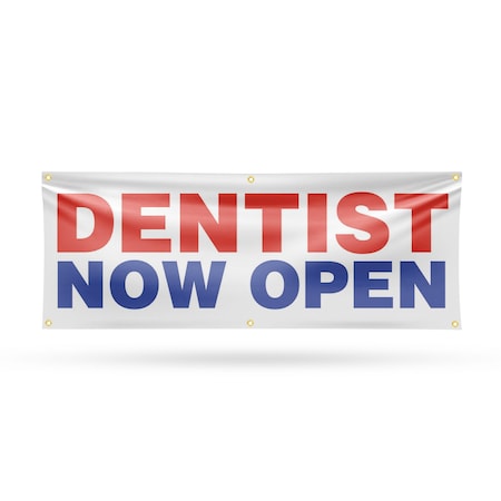 Signmission Dentist Now Open, 24 Inch x 72 Inch, Vinyl Banner B-72-30541