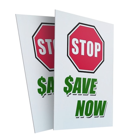 Signmission Stop Save Now, Plastic Signs Only 24 Inch x 36 Inch, Corrugated Plastic, 2PK CSB-2436-2PACK-Stop Save Now