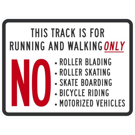 Lyle This Track Is For Running And Walking Only No, 24x18, Engineer Grade, White G-11894-EG_24x18