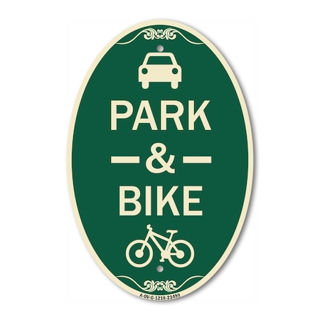 Signmission Park & Ride With Bicycle Graphic, 12 Inch X 18 Inch Architectural Oval, Heavy Gauge Aluminum A-OV-G-1218-23499