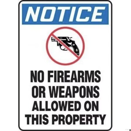 Accuform OSHA NOTICE SAFETY SIGN NO FIREARMS MACC817XT MACC817XT | Zoro