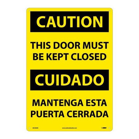 Cerrada Sign National Marker Co Bilingual Plastic Sign - Caution This Door Must Be ...