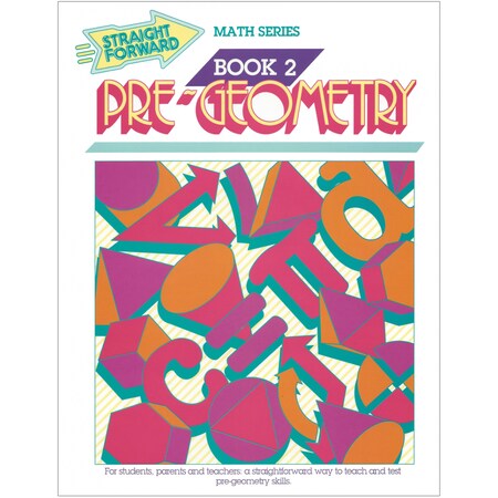 Remedia Publications Straight Forward Math, Pre-Geometry Book 2 REM ...