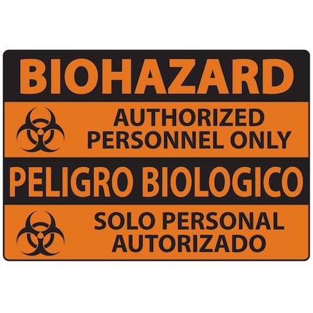 Zing Sign, Bilingual BioHazard, Auth Pers, 7x10", 10057 10057