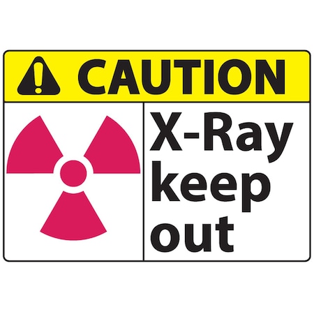 Zing Sign, Caution X-Ray Keep Out, 7x10", AL 10069A