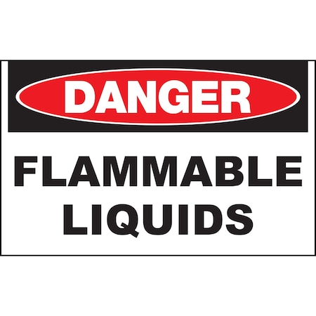 Zing Sign, Danger Flammable Liquids, 10x14", PL 20108