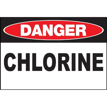 Zing Sign, Danger Chlorine, 7x10"L 10119A