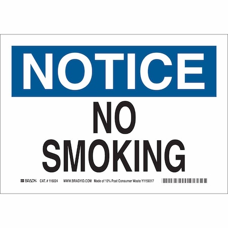 Brady No Smoking Sign, 7" H, 10" W, Plastic, Rectangle, English, 116188 116188