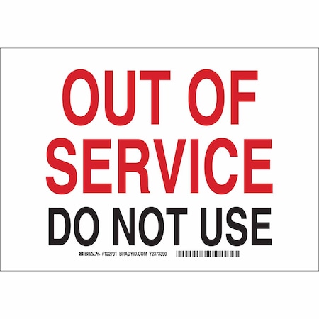 Brady Out Of Service Do Not Use, 7 in x 10 in, Rectangle, Polyester, 122701 122701
