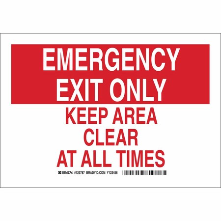 Brady Emergency Exit Only, Keep Area Clear At All Times, 14" W x 10" H, Rectangle, Aluminum, 123788 123788