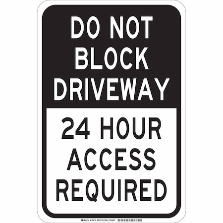 Brady Traffic Sign, 18 in H, 12 in W, Plastic, Rectangle, English, 124354 124354