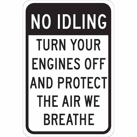 Brady Traffic Sign, 18 in H, 12 in W, Aluminum, Rectangle, English, 124410 124410