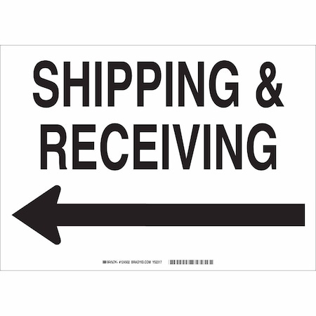 Brady Shipping and Receiving, 14" W x 10" H, Rectangle, Aluminum, 124500 124500
