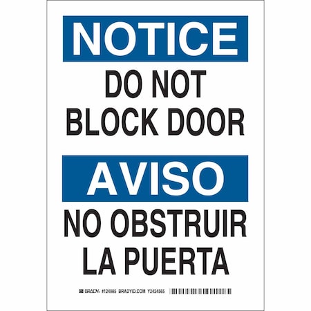 Brady Bilingual Safety Sign, Plastic, 7" W, 10" H, Do Not Block Door/No Obstruir La Puerta, White 124984