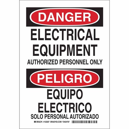 Brady Danger Sign, 10 in Height, 7 in Width, Polyester, Rectangle, English, Spanish 125207