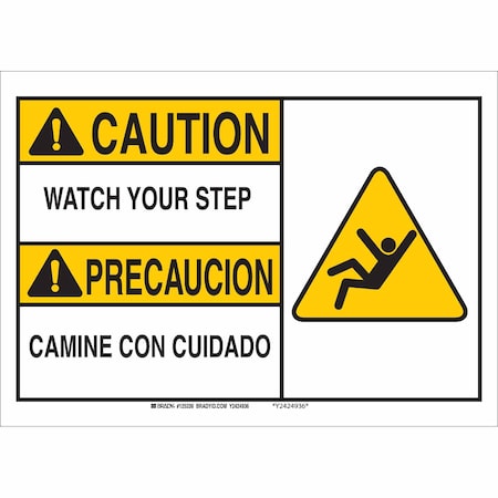 Brady Caution/Precaucion, Watch Your Step/Camine Con Cuidado, 10" W x 7" H, Rectangle, Aluminum 125331