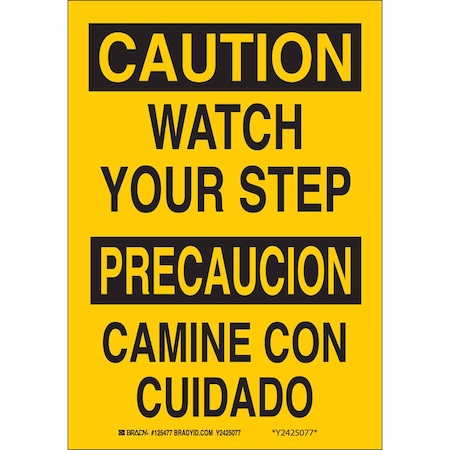 Brady Caution Sign, 10" H, 7" W, Aluminum, Rectangle, English, Spanish, 125475 125475