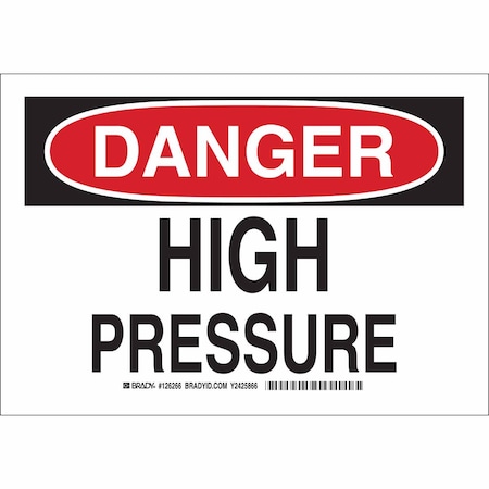 Brady Danger, High Pressure, 10" W x 7" H, Rectangle, Aluminum, 126264 126264