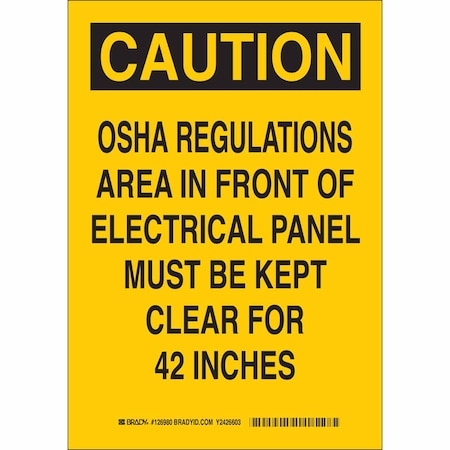 Brady Caution Sign, 10 in Height, 7 in Width, Aluminum, Rectangle, English 126978