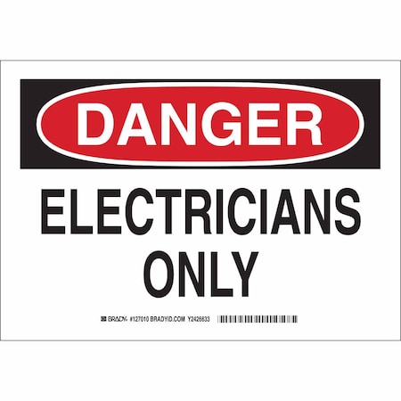 Brady Danger Sign, 10 in Height, 14 in Width, Aluminum, Rectangle, English 127011