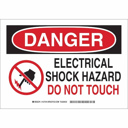 Brady Danger Sign, 7 in Height, 10 in Width, Plastic, Rectangle, English 127015