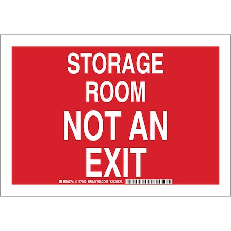 Brady Storage Room Not An Exit, 10" W x 7" H, Rectangle, Aluminum, 127098 127098