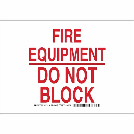 Brady Fire Equip Sign, 7X10", Red/White 127213