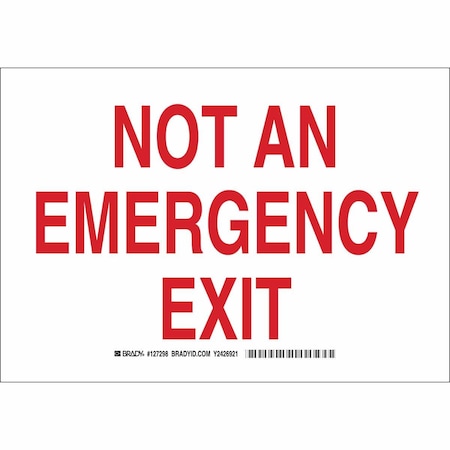 Brady Exit Sign, Aluminum, 10" W, 7" H, Not An Emergency Exit, White 127296