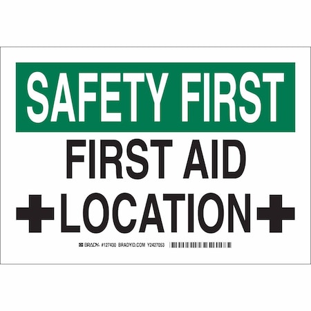 Brady Safety First, First Aid Location, 10" W x 7" H, Rectangle, Polyester, 127430 127430