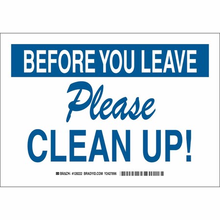 Brady Before You Leave, Before You Leave Please Clean Up, 10" W x 7" H, Rectangle, Polyester, 128222 128222