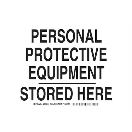 Brady Personal Protection Sign, Aluminum, Rectangle, English 128493