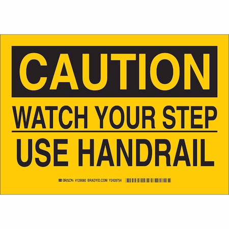 Brady Caution Sign, 10" H, 14" W, Aluminum, Rectangle, English, 129081 129081