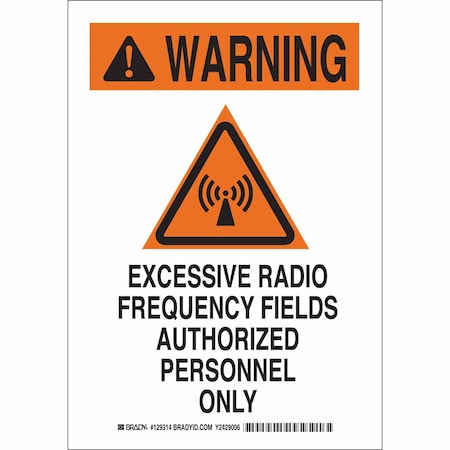 Brady Warning Sign, 14 in Height, 10 in Width, Polyester, Rectangle, English 129317