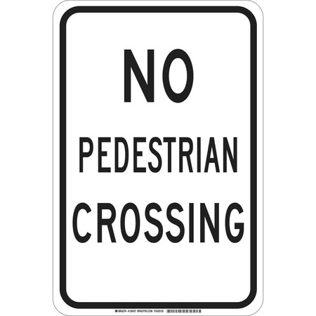 Brady Traffic Sign, 18 in H, 12 in W, Aluminum, Rectangle, English, 129435 129435