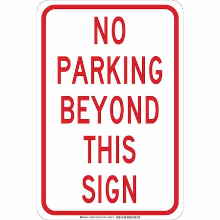 Brady Traffic Sign, 18"H, 12"W, Aluminum, 129624 129624