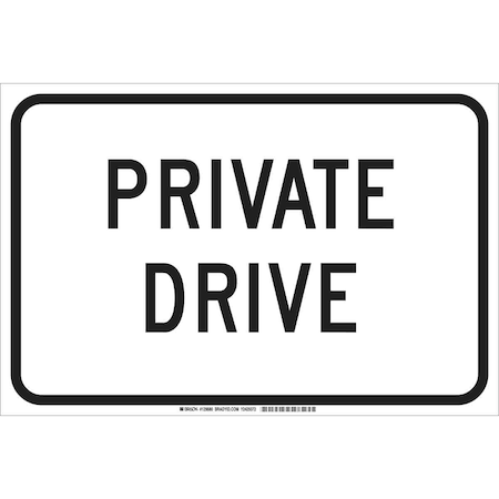 Brady Traffic Sign, 12 in H, 18" W, Aluminum, Rectangle, English, 129678 129678