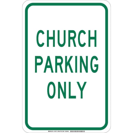 Brady Traffic Sign, 18"H, 12"W, Aluminum, 129711 129711