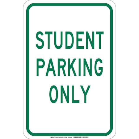 Brady Traffic Sign, 18"H, 12"W, Polyester, 129752 129752