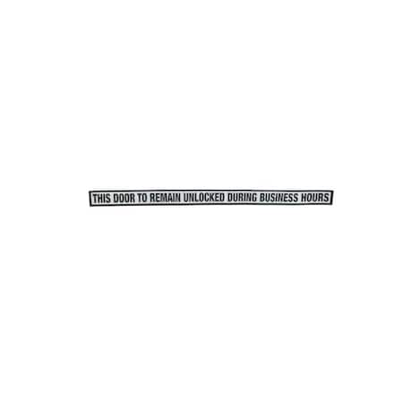 Trimco Decal Black "This Door to Remain Unlocked During Business Hours" 771.BLACK